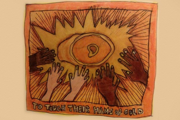 To Touch Their Hams of Gold